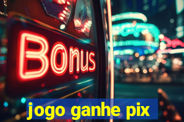 jogo ganhe pix