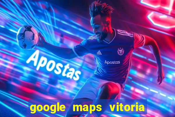 google maps vitoria da conquista