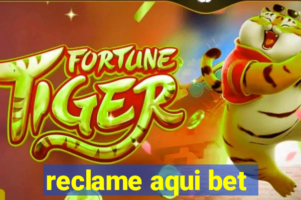 reclame aqui bet