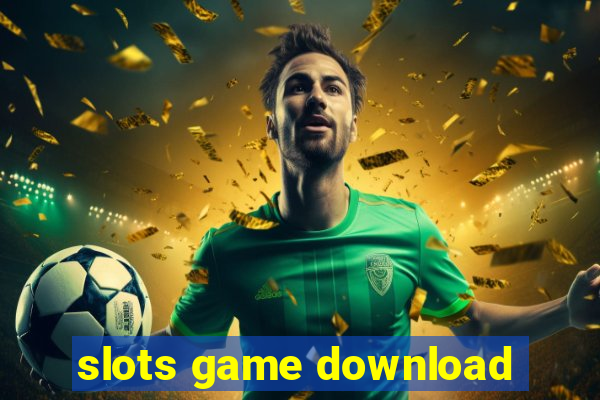 slots game download