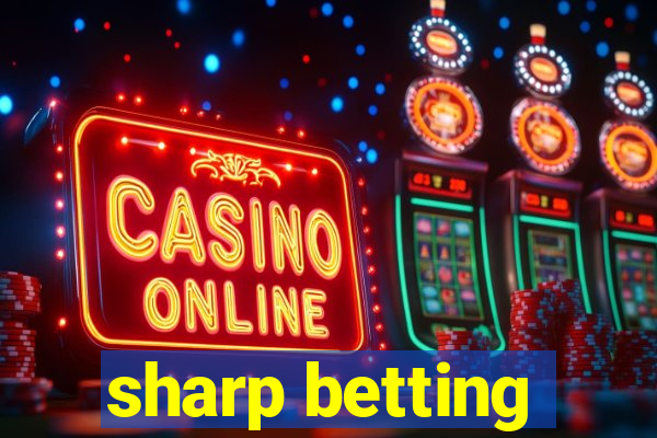 sharp betting