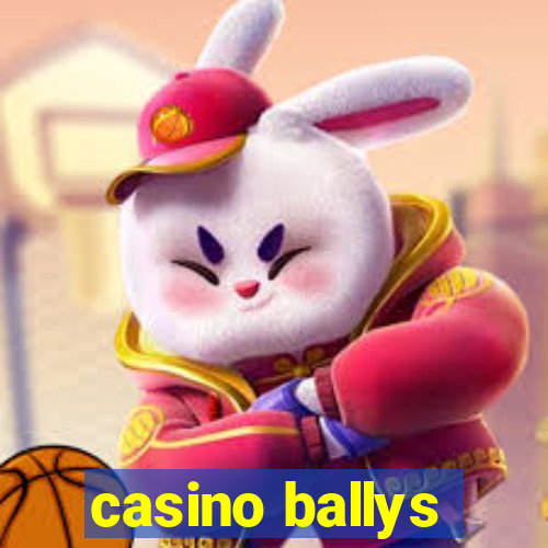 casino ballys