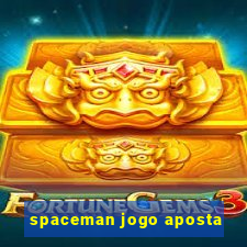 spaceman jogo aposta