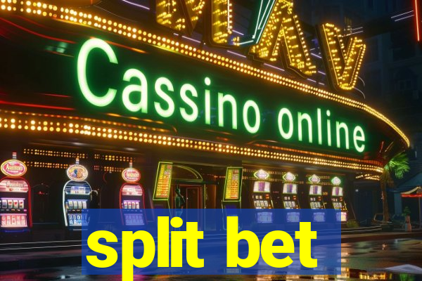 split bet