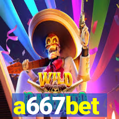 a667bet