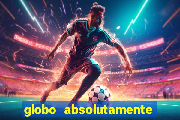 globo absolutamente esporte e noticias