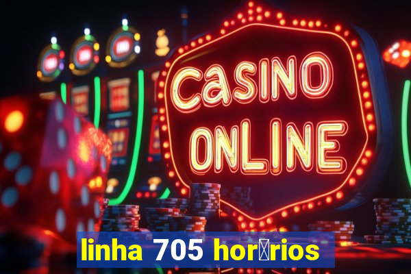 linha 705 hor谩rios