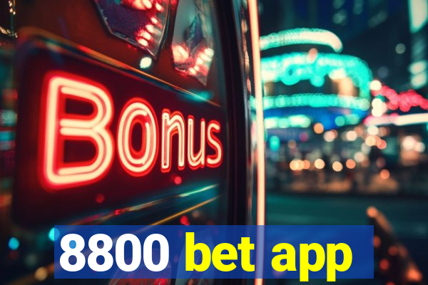 8800 bet app