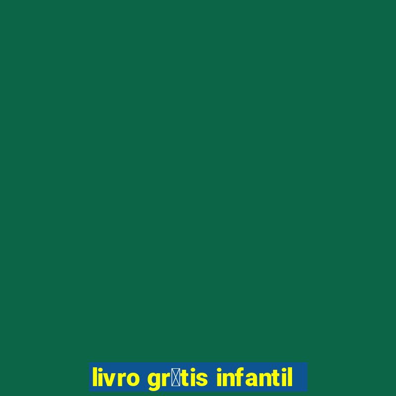 livro gr谩tis infantil