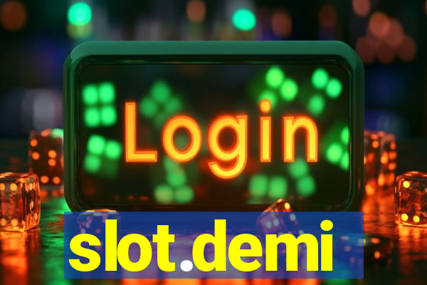 slot.demi