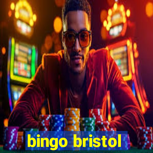 bingo bristol