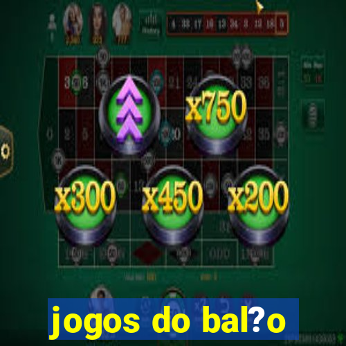 jogos do bal?o