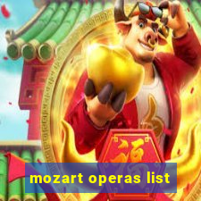 mozart operas list