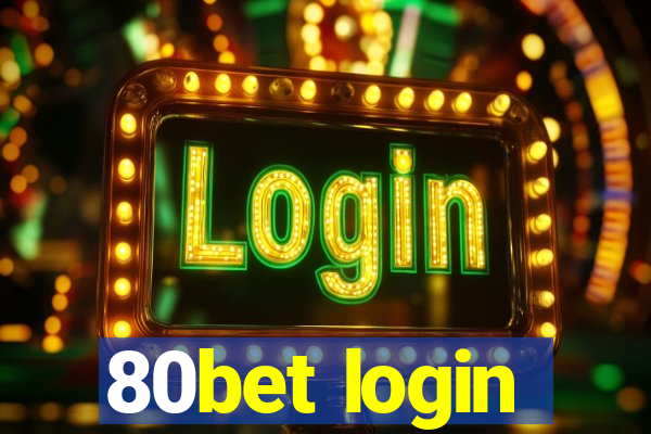 80bet login