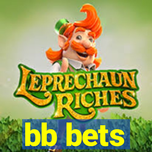 bb bets