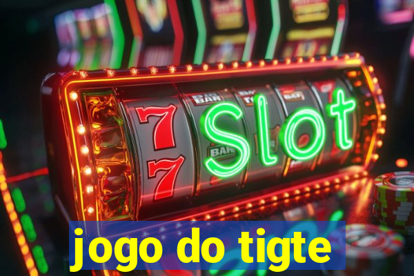 jogo do tigte