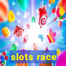 slots race