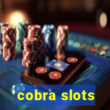 cobra slots