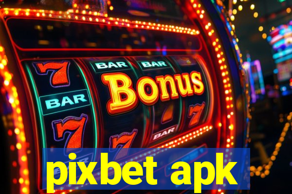 pixbet apk