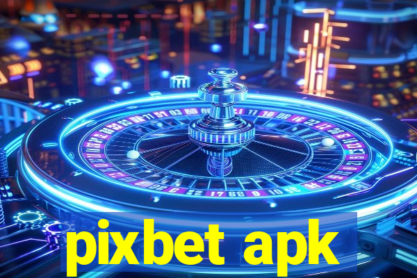 pixbet apk