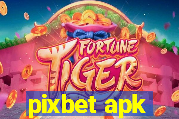 pixbet apk