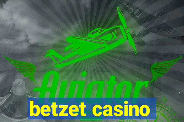 betzet casino