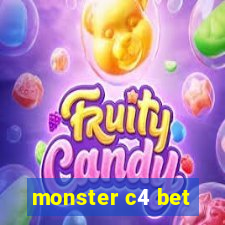 monster c4 bet