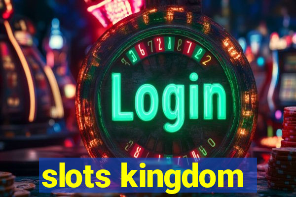 slots kingdom