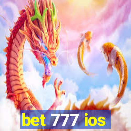 bet 777 ios