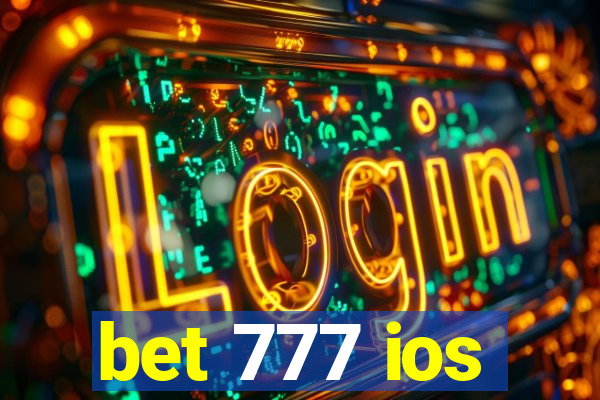 bet 777 ios