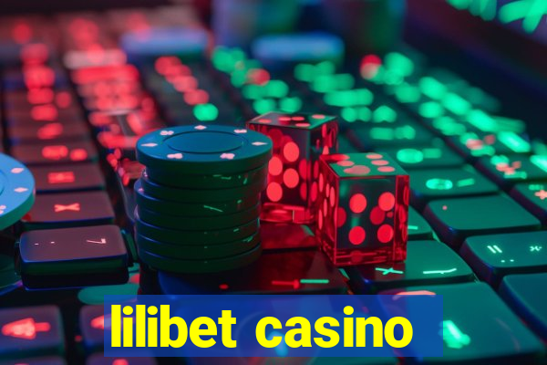 lilibet casino