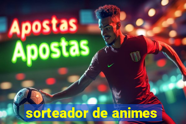 sorteador de animes