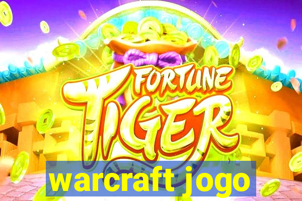 warcraft jogo