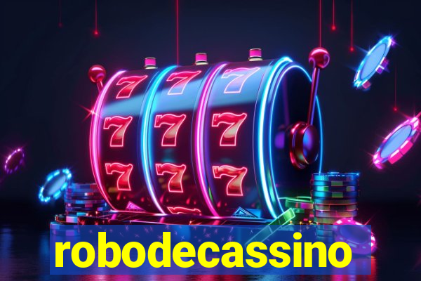 robodecassino