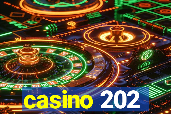 casino 202