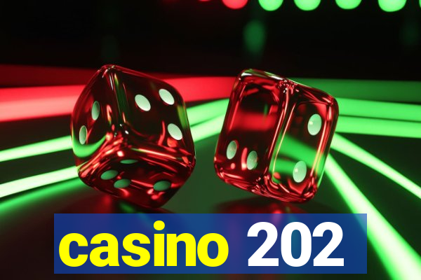 casino 202