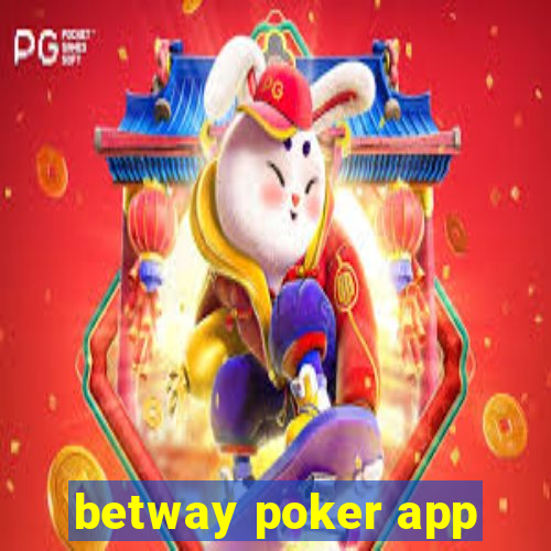 betway poker app