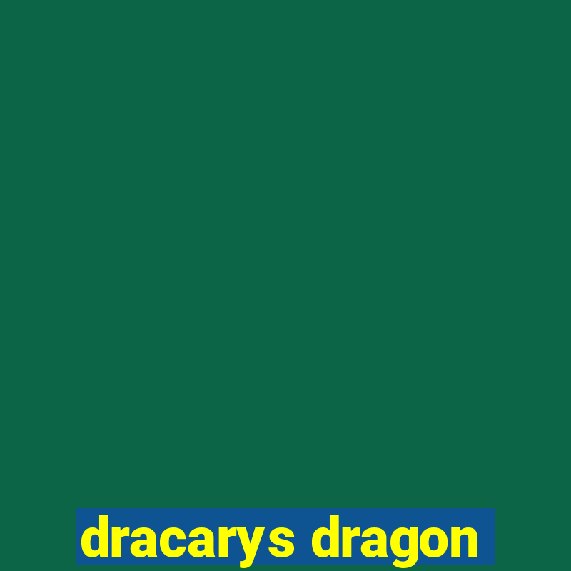 dracarys dragon