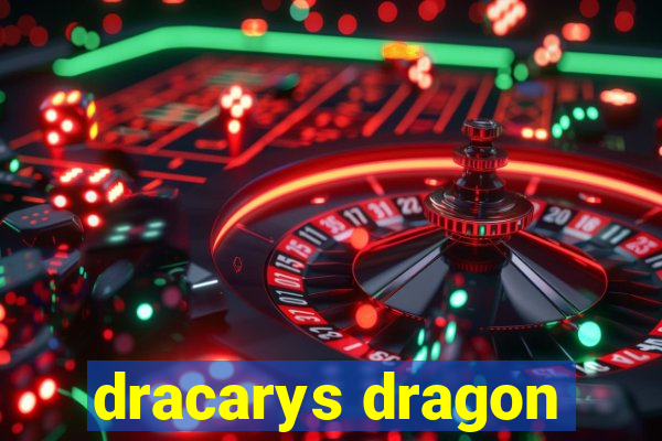 dracarys dragon