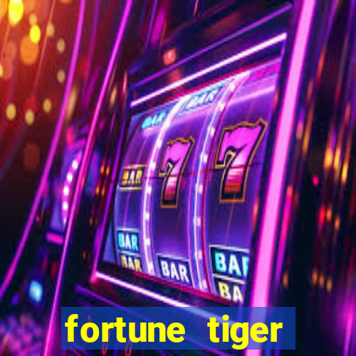 fortune tiger baixar português