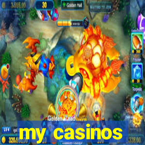 my casinos