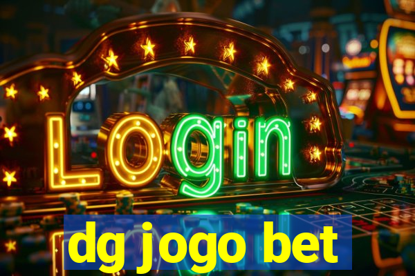 dg jogo bet