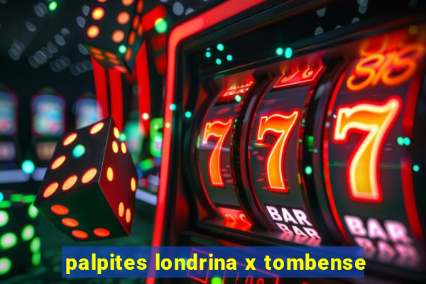 palpites londrina x tombense