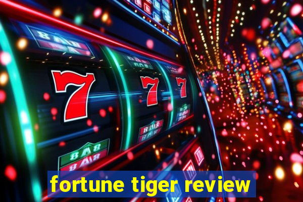 fortune tiger review