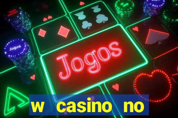 w casino no deposit bonus code