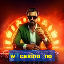 w casino no deposit bonus code