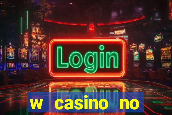 w casino no deposit bonus code