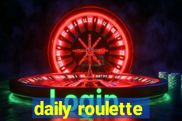 daily roulette