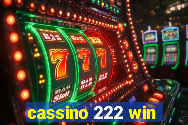 cassino 222 win