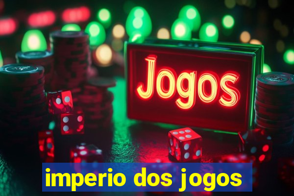 imperio dos jogos